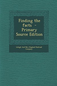 Finding the Facts - Primary Source Edition