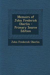 Memoirs of John Frederick Oberlin