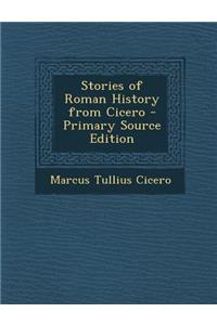 Stories of Roman History from Cicero