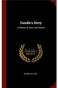 Oundle's Story