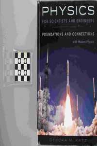 Bundle: Physics for Scientists and Engineers: Foundations and Connections, Extended Version with Modern + Webassign Printed Access Card for Katz's Physics for Scientists and Engineers: Foundations and Connections, 1st Edition, Multi-Term