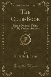 The Club-Book, Vol. 3 of 3