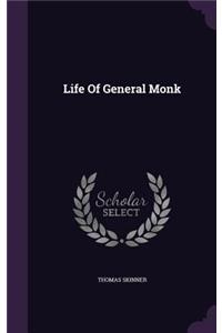 Life of General Monk