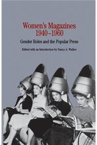 Women's Magazines, 1940-1960