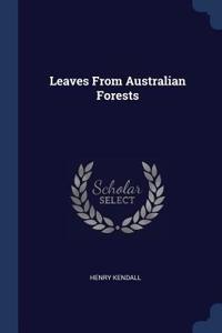 Leaves from Australian Forests