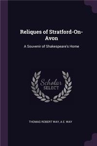 Reliques of Stratford-On-Avon