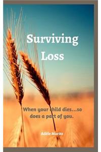 Surviving Loss