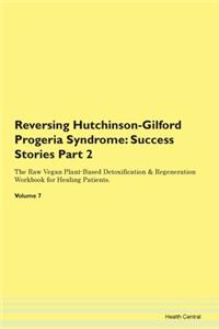 Reversing Hutchinson-Gilford Progeria Sy