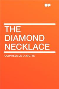 The Diamond Necklace