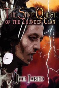 Spirit Quest of the Thunder Clan