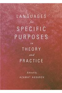 Languages for Specific Purposes in Theory and Practice