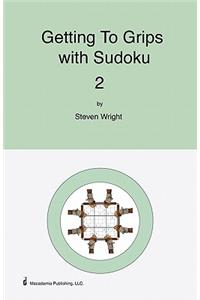 Getting to Grips With Sudoku 2