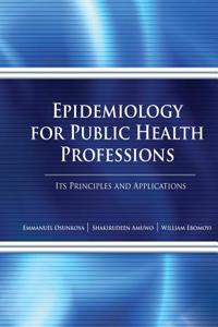 Epidemiology for Public Health Professions