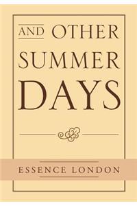 And Other Summer Days