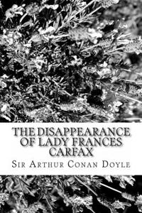 The Disappearance of Lady Frances Carfax