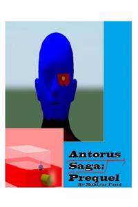 The Antorus Saga