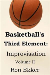 Basketball's Third Element