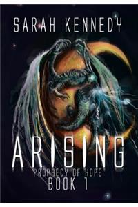 Arising