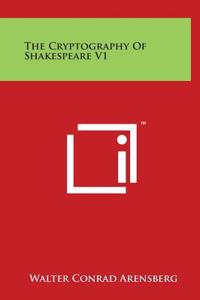 The Cryptography Of Shakespeare V1