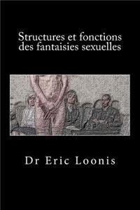 Structures et fonctions des fantaisies sexuelles