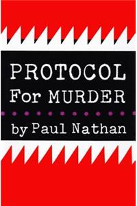 Protocol for Murder