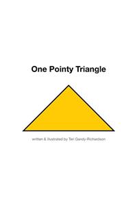 One Pointy Triangle