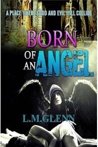 Born of an Angel
