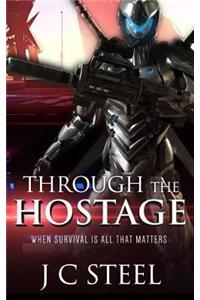 Through the Hostage
