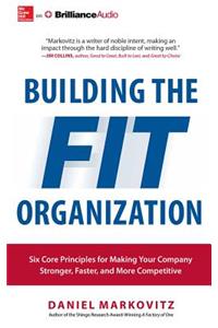 Building the Fit Organization