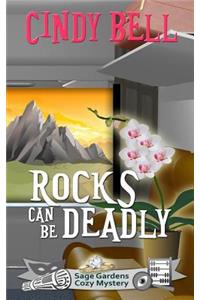 Rocks Can Be Deadly