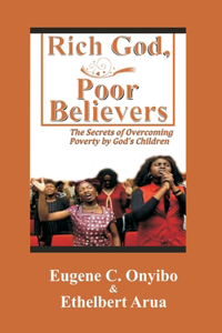 Rich God, Poor Believers