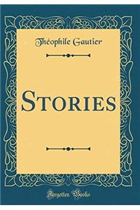 Stories (Classic Reprint)