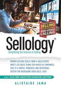 Sellology: Simplifying the Science of Selling