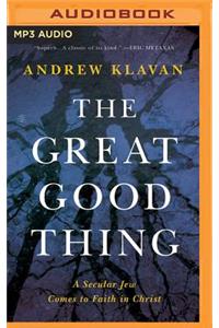 The Great Good Thing