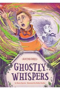 Ghostly Whispers: Book 10