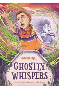 Ghostly Whispers