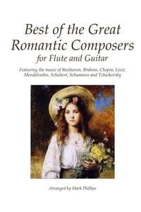 Best of the Great Romantic Composers for Flute and Guitar