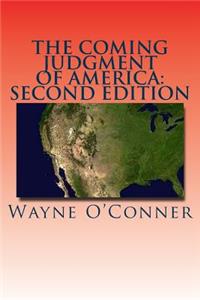 The Coming Judgment of America