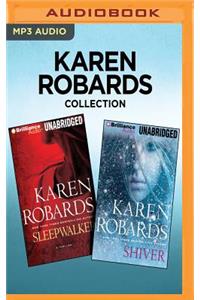 Karen Robards Collection - Sleepwalker & Shiver