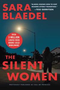 Silent Women (Previously Published as Call Me Princess)