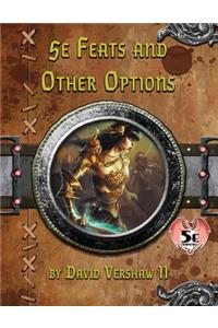 5e Feats and Other Options