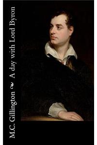 A day with Lord Byron