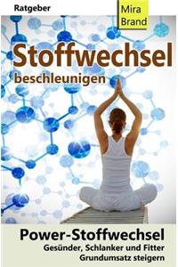 Stoffwechsel beschleunigen
