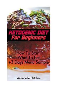 Ketogenic Diet For Beginners