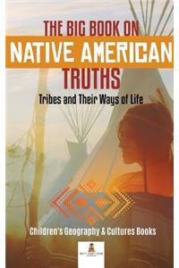 Big Book on Native American Truths