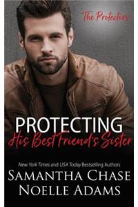 Protecting His Best Friend's Sister