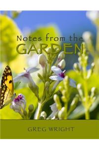 Notes from the Garden