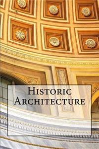 Historic Architecture