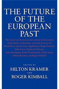 The Future of the European Past