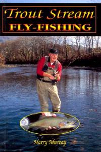 Trout Stream Fly-Fishing